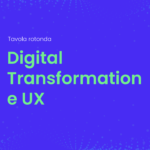 Digital Transformation e UX